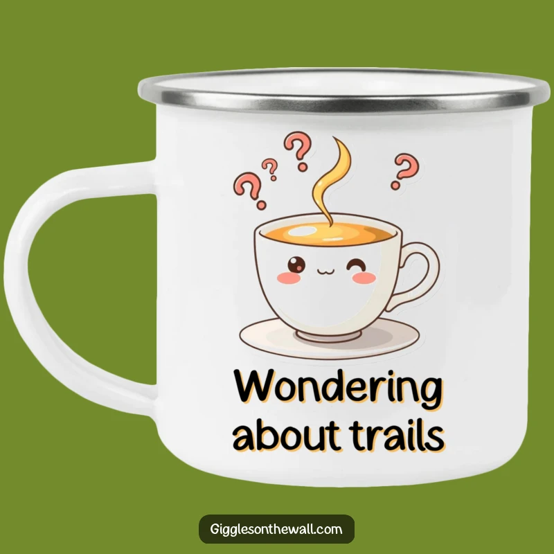 Funny Curious Teacup Camping Mug - Ponder the Wild with Every Sip!