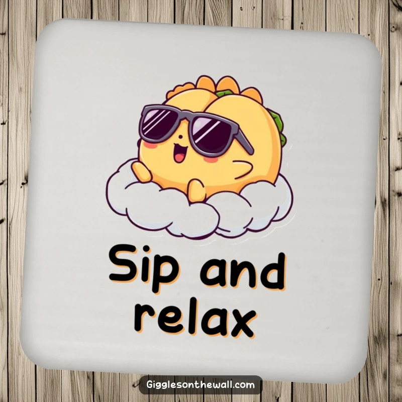 Funny drink coaster featuring a taco character in sunglasses lounging on a cloud, perfect for protecting surfaces with cool humor.
