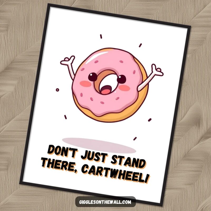 Funny Free Printable Wall Art: A donut with arms doing a clumsy mid-air cartwheel, full of fun.
