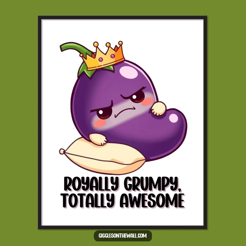 Free Printable Wall Art: Grumpy Royal Eggplant, Crowned Decor, Funny Downloadable Art, DIY Gift