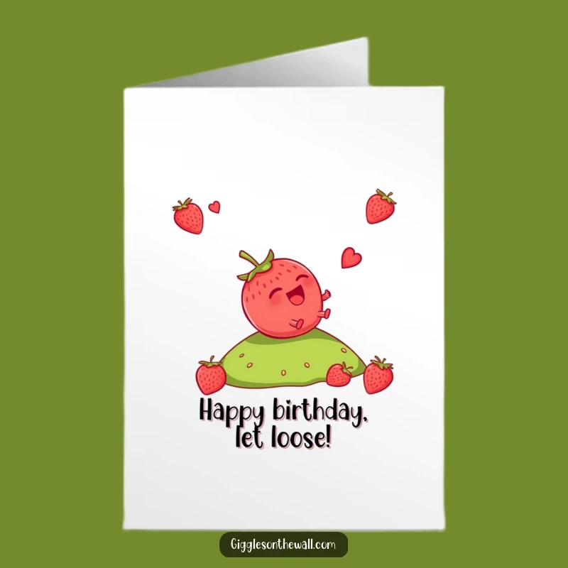 Free Printable Birthday Card: Giggling Strawberry Roll - Funny Downloadable Gift