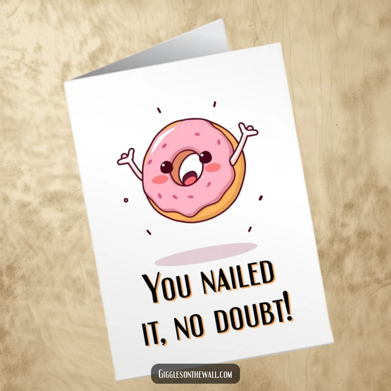 Funny Free Printable Congratulations Card: A donut with arms doing a clumsy cartwheel, cheering an accomplishment.