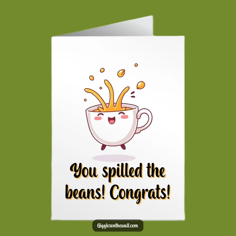 Free Printable Congrats Card: Comical Teacup Spill - DIY Downloadable Celebration Gift