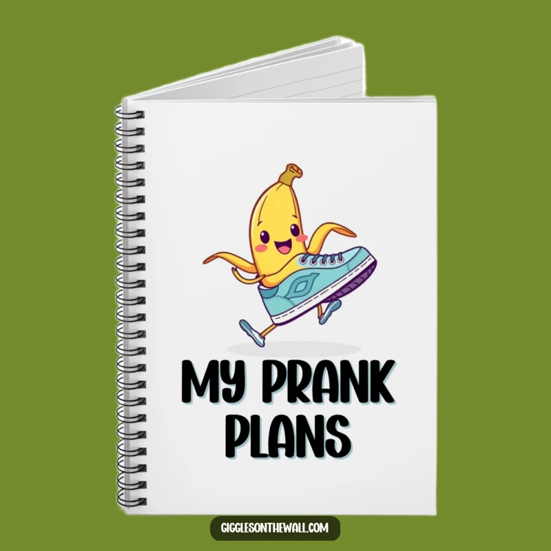 Funny Banana Peel Notebook: Shoe Trip Prank - Jot Down Your Pranks!