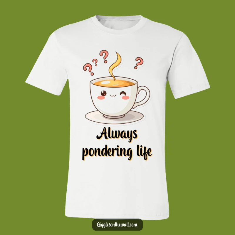 Funny Curious Teacup Tee - Ask All the Questions in Style!